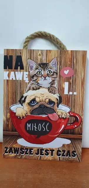 tabliczka/obraz do zawieszenia 20x30 NA KAWĘ I MIŁOŚĆ ZAWSZE JEST CZAS
