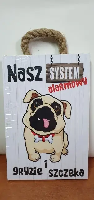 tabliczka/obraz do zawieszenia 10x15 NASZ SYSTEM ALARMOWY....