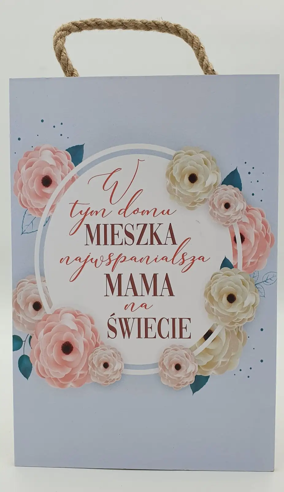 tabliczka/obraz do zawieszenia 20x30 W tym domu mieszka naj. Mama ...