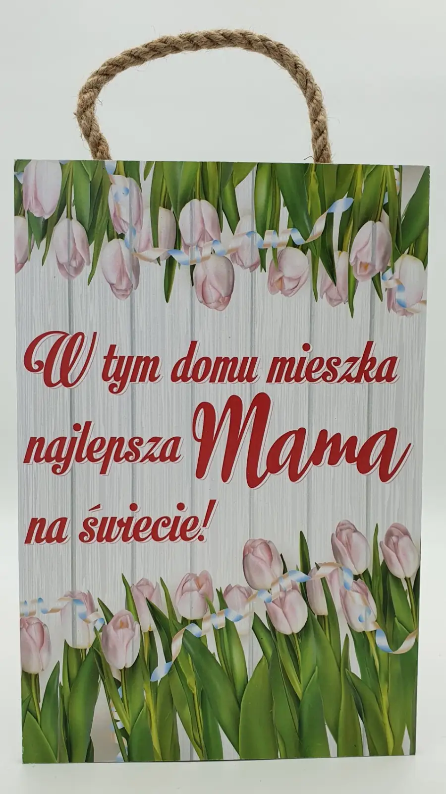 tabliczka/obraz do zawieszenia 20x30 W tym domu mieszka naj. Mama ...