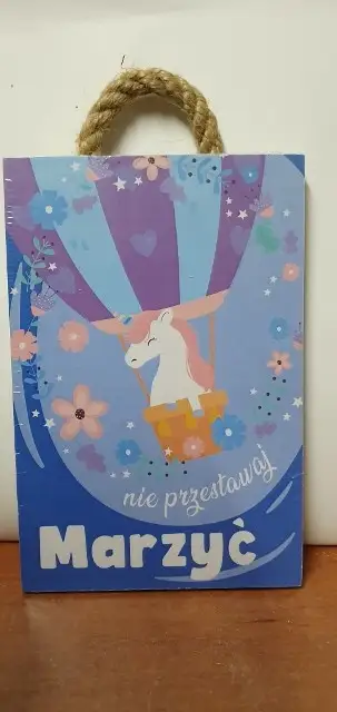 tabliczka/obraz do zawieszenia 10x15 NIE PRZESTAWAJ MARZYĆ