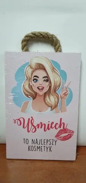 tabliczka/obraz do zawieszenia 10x15 UŚMIECH TO NAJLEPSZY KOSMETYK