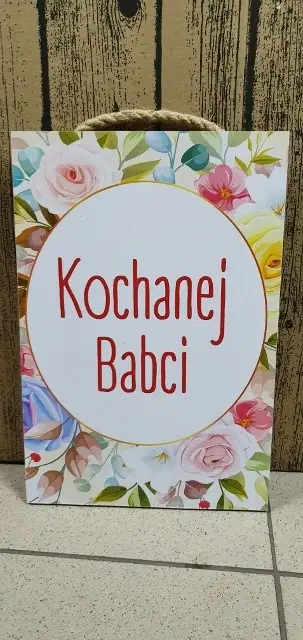 tabliczka/obraz do zawieszenia 20x30 KOCHANEJ BABCI