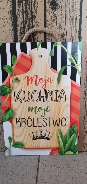 tabliczka/obraz do zawieszenia 20x30  MOJA KUCHNIA MOJE KRÓLESTWO