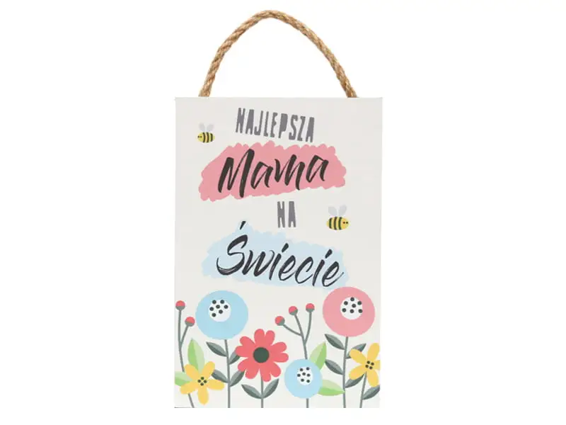 tabliczka/obraz do zawieszenia 20x30  NAJLEPSZA MAMA NA ŚWIECIE