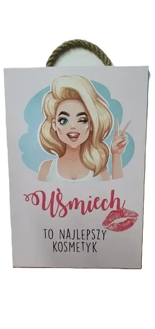 tabliczka / obraz do zawieszenia 20 x 30cm  UŚMIECH TO NAJLEPSZY KOSMETYK
